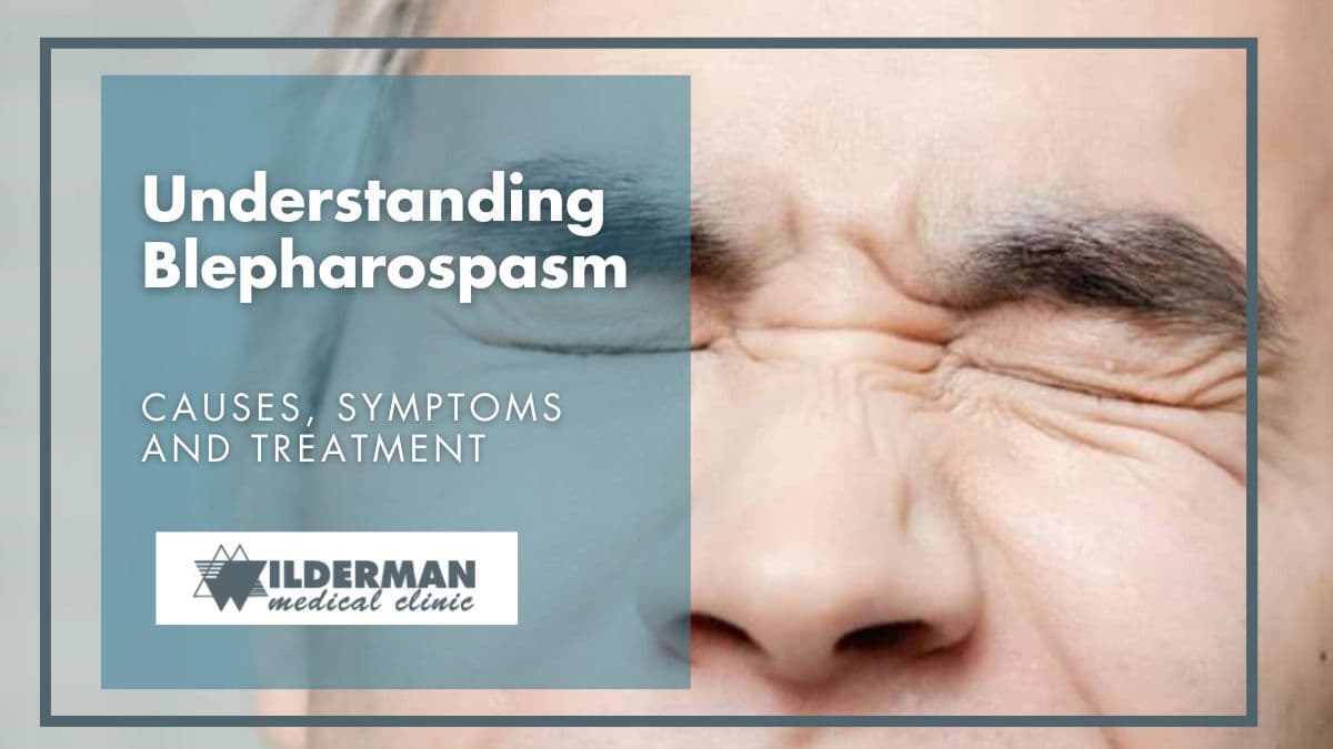 Understanding Blepharospasm Causes, Symptoms And Treatment